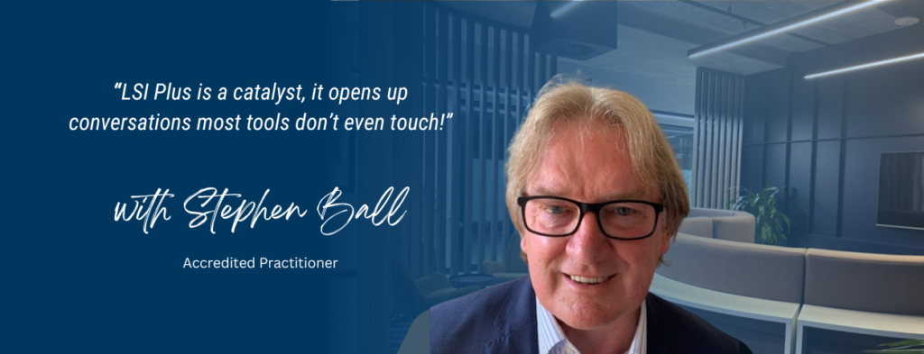 Stephen Ball on LSI PLUS